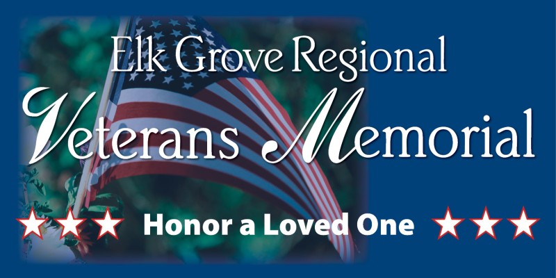 Cosumnes Legacy Foundation Elk Grove Regional Veterans Memorial