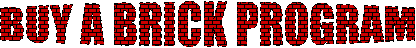 BUY A BRICK PROGRAM