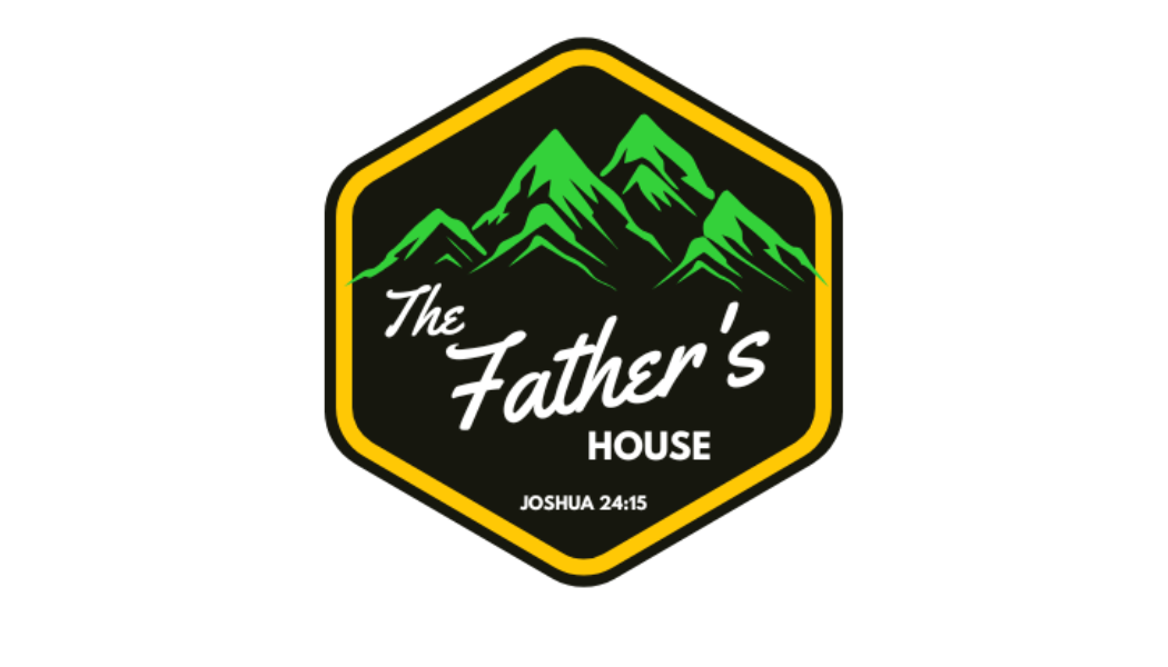 The Fathers House Ministries