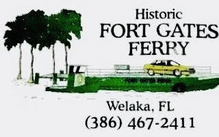Historic Fort Gates Ferry and Gateway Fish Camp