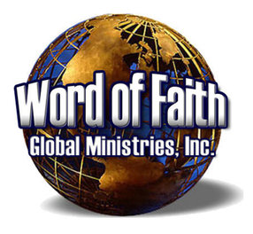 Word Of Faith Global Ministries