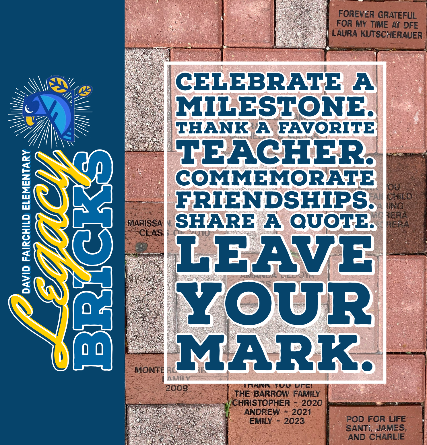 David Fairchild Elementary Legacy Brick Campaign