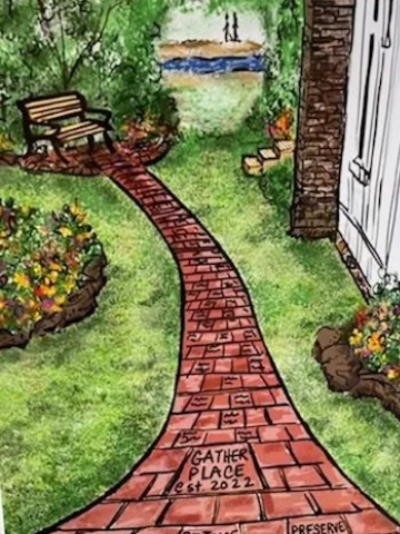Gather Place Honorary Brick Walkway Fundraiser