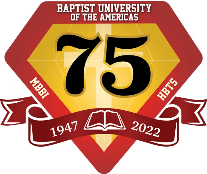 Baptist University of the Americas 75th Anniversary Celebration