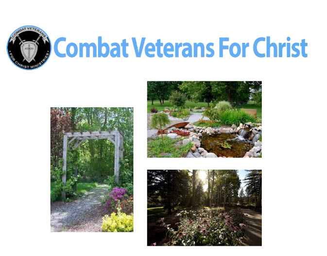 Combat Veterans For Christ Inc. CVFC Community Prayer/Mediation Garden w/Veterans Memorial walk