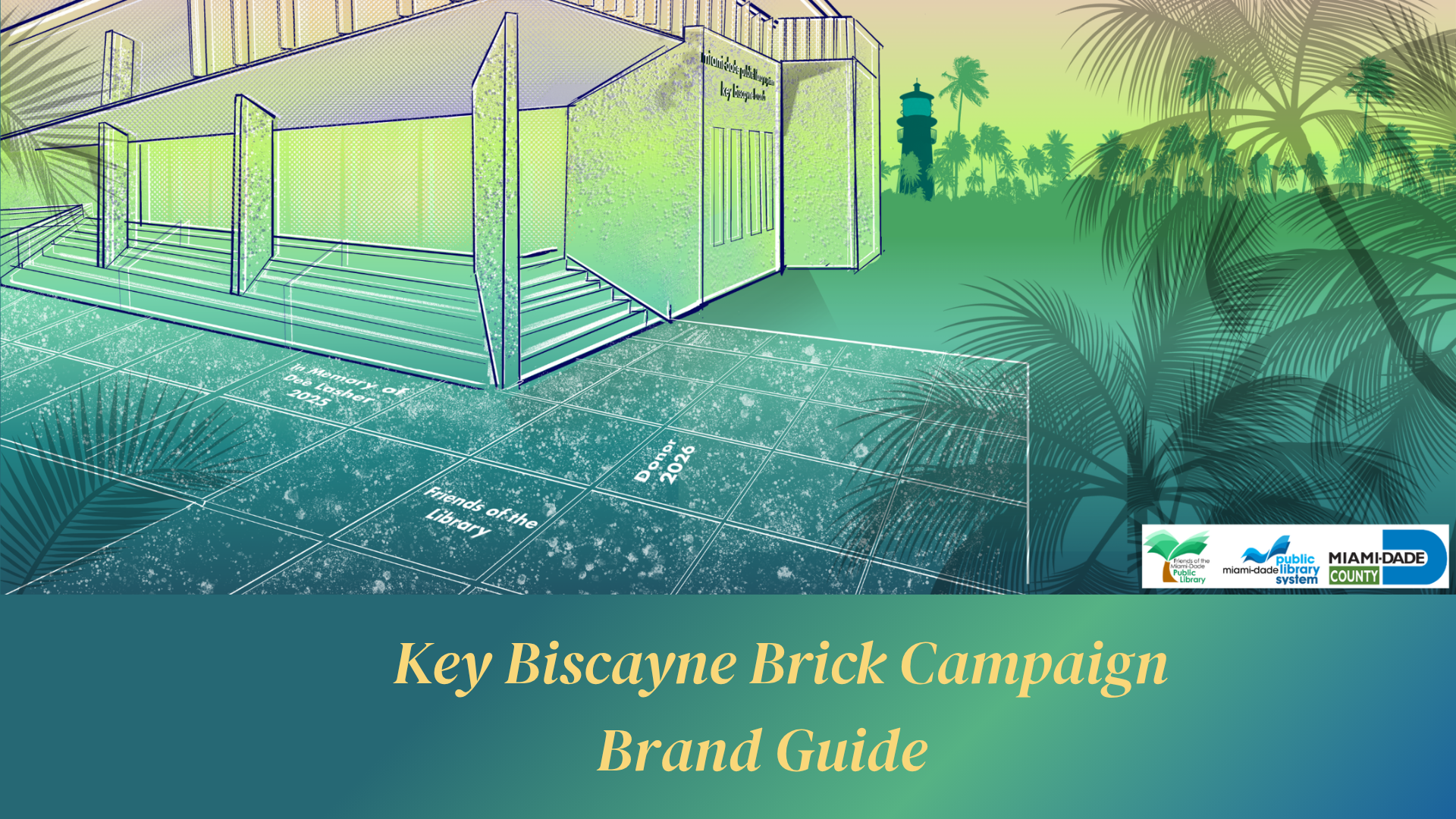 Friends of the Miami-Dade Public Library Key Biscayne Brick Campaign