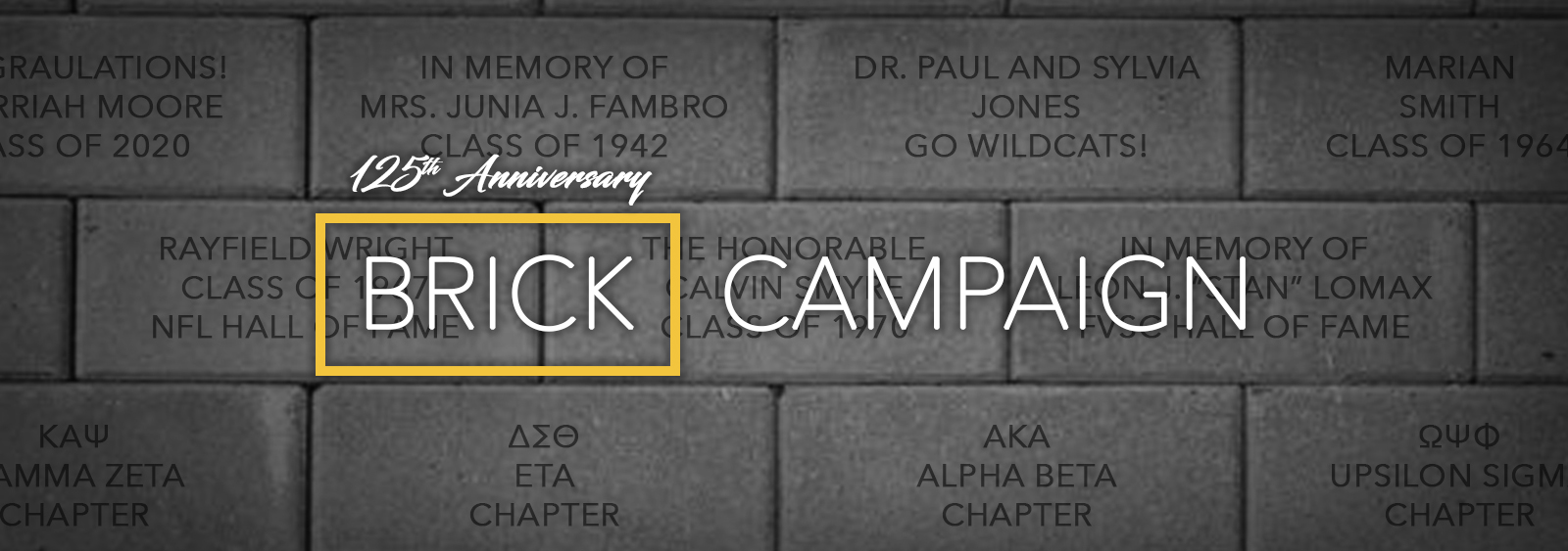 Fort Valley State University 125th Anniversary Brick Campaign