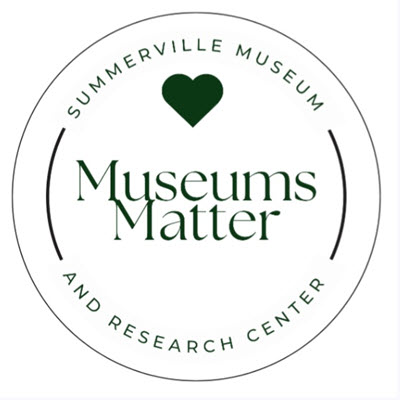 Summerville Museum and Research Center Telling Our History