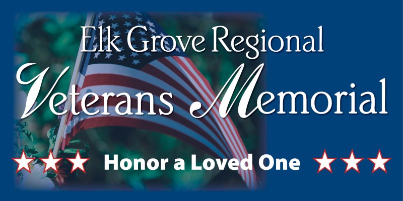 Cosumnes Legacy Foundation Elk Grove Regional Veterans Memorial